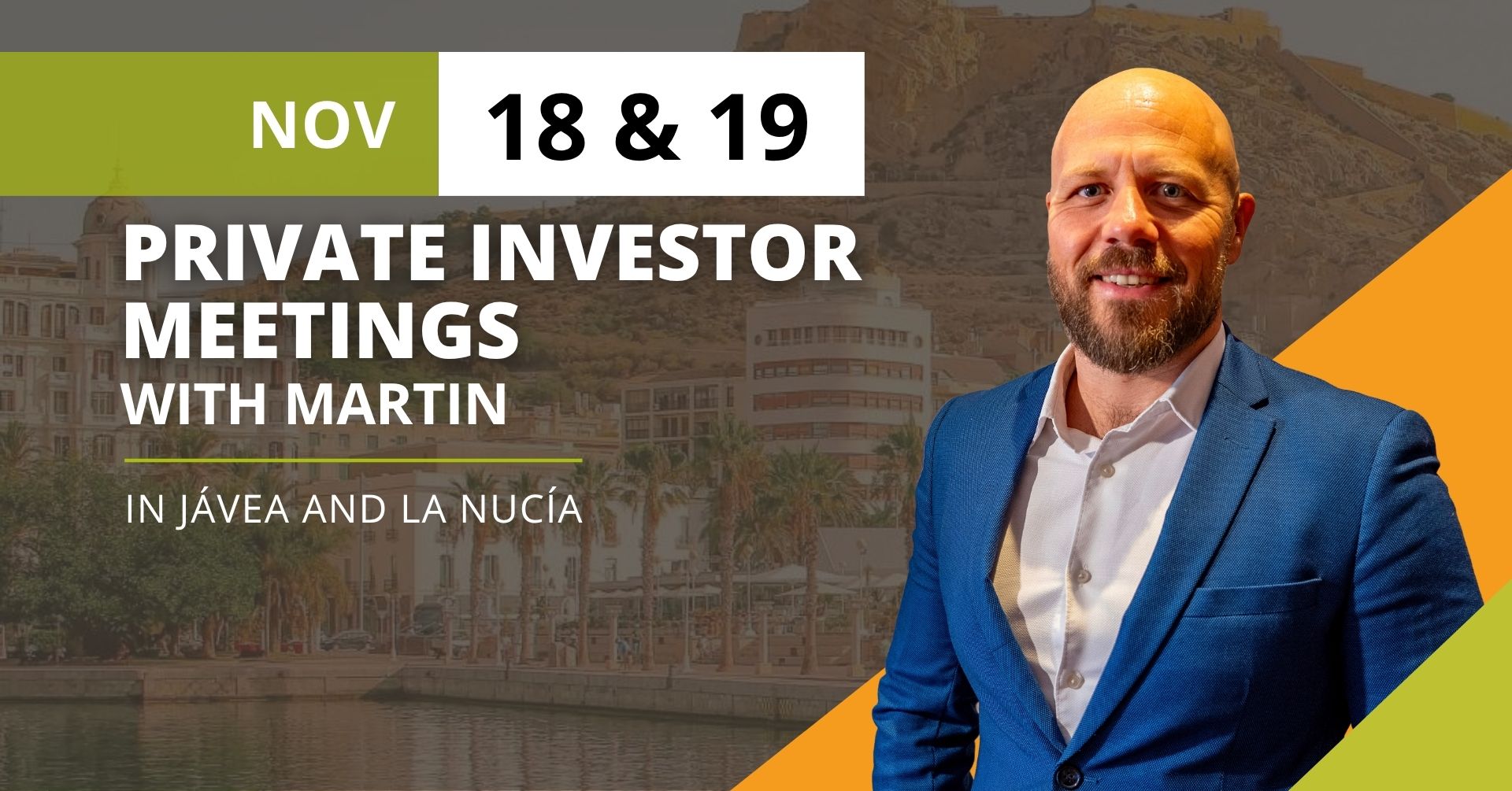 private Investor Meetings session with Martin in Javea and La Lucia