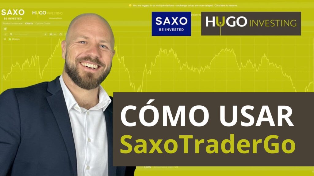 Tutorial de SaxoTraderGO.