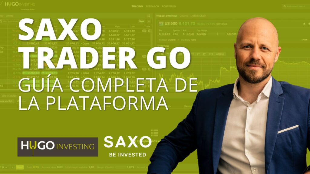 panel de control de la plataforma de inversión SaxoTraderGO con gráficos de acciones en tiempo real y listas de seguimiento de Hugo Investing