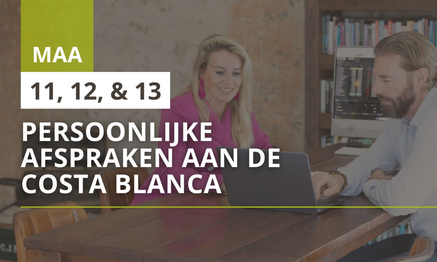 2 Persoonlijke afspraken Costa Blanca