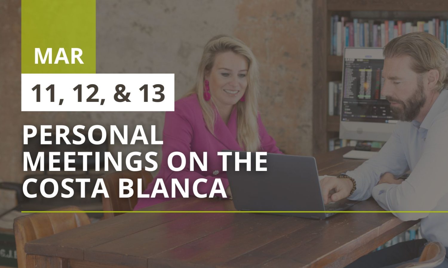 personal meetings Costa Blanca